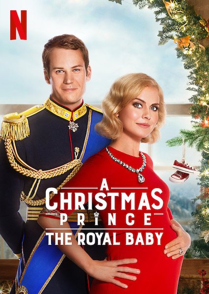 A Christmas Prince: The Royal Baby, Best Christmas Movies You Can Watch Right Now, best christmas movies on netflix, best christmas movies of all time, best christmas movies on hulu, best christmas movies for kids, best christmas movies streaming, best christmas movies on amazon prime, best christmas movies ever