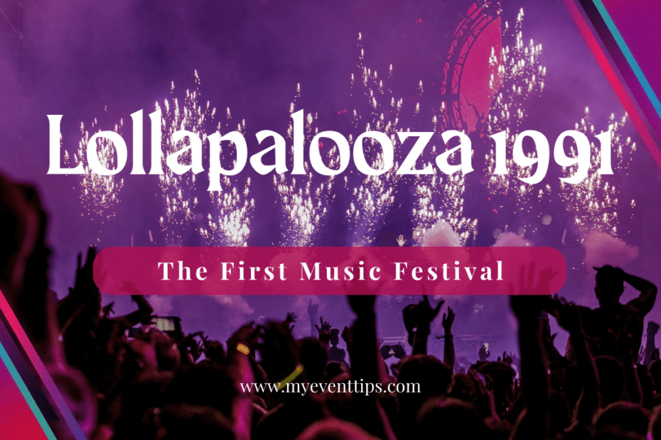 Vintage poster of Lollapalooza 1991 featuring iconic bands and vibrant colors.