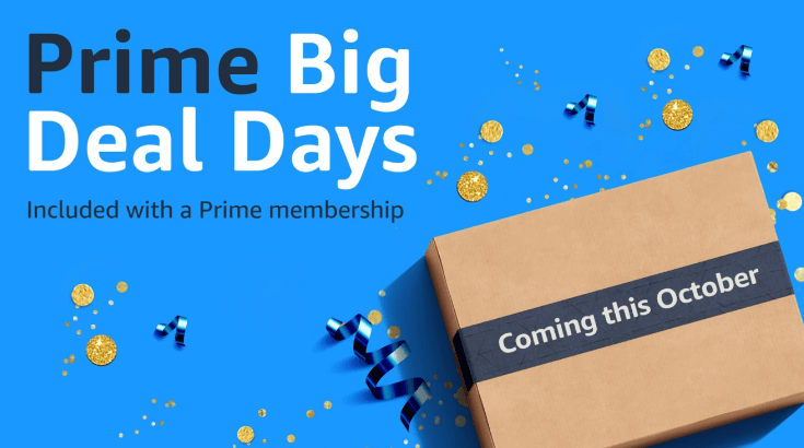 mage of text Amazon Prime Big Deal Days 2023: The Second Coming of Prime Day.